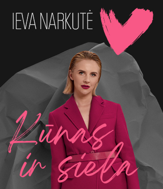 Ieva Narkutė - KŪNAS ir SIELA / VILNIUS